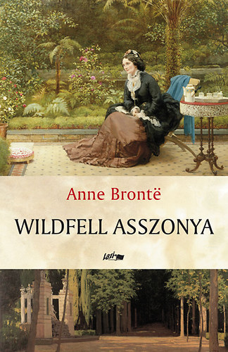 Anne Bront? - Wildfell asszonya