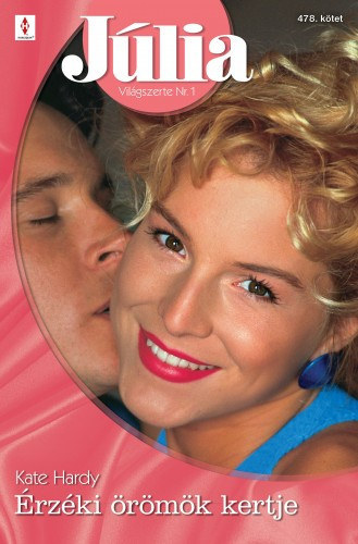 Kate Hardy - Júlia 478. (Érzéki örömök kertje)