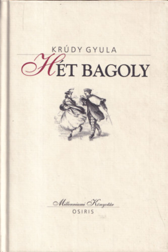 Krdy Gyula - Ht bagoly (Millenniumi knyvtr 145.)