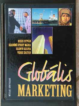 Eszes-Szabn-Sznt-Veres - Globlis marketing