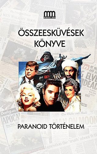 sszeeskvsek knyve - Paranoid trtnelem
