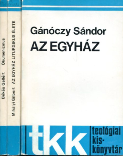 Békés - Gánóczy - Mihályi - Vallási könyvcsomag - 3 db