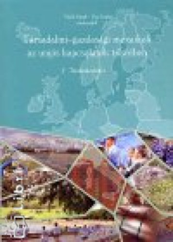 Pitrik József; Ulcz Gyula - Társadalmi-gazdasági mozaikok az uniós kapcsolatok tükrében