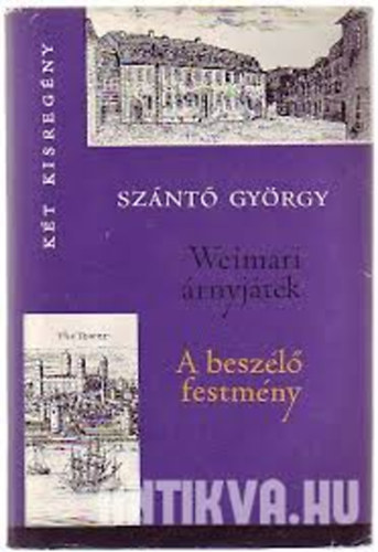 Sznt Gyrgy - Weimari rnyjtk - A beszl festmny