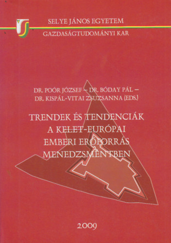 Vitay Zsuzsanna (szerk.); Por Jzsef; Bday Pl - Trendek s tendencik a kelet-eurpai emberi erforrs menedzsmentben