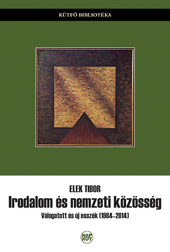 Elek Tibor - Irodalom �s nemzeti k�z�ss�g