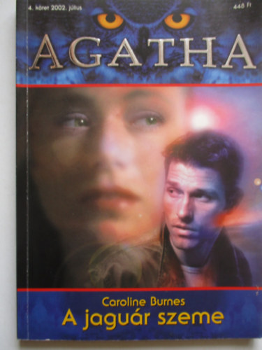 Caroline Burnes - A jagur szeme