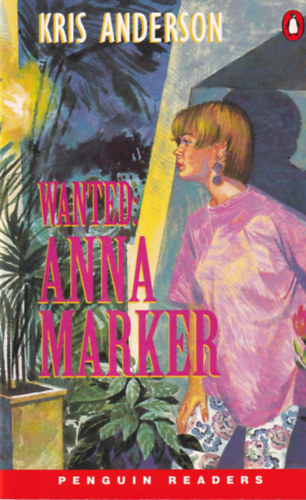 Anderson, Kris - Wanted: Anna Marker