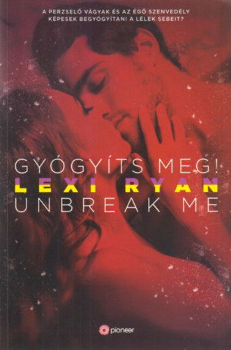 Lexi Ryan - Gygyts meg!