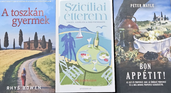 Rhys Bowen, Peter Mayle, Ro Corradin - 3 db mediterrn romantikus regny: Szicliai tterem (KLNLEGES, LDEKORLT KIADS) +  A toszkn gyermek + Bon apptit!