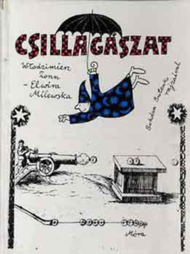 Zonn, W.-Milewska, E. - Csillagszat