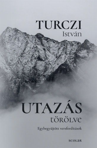 Turczi Istvn - Utazs trlve