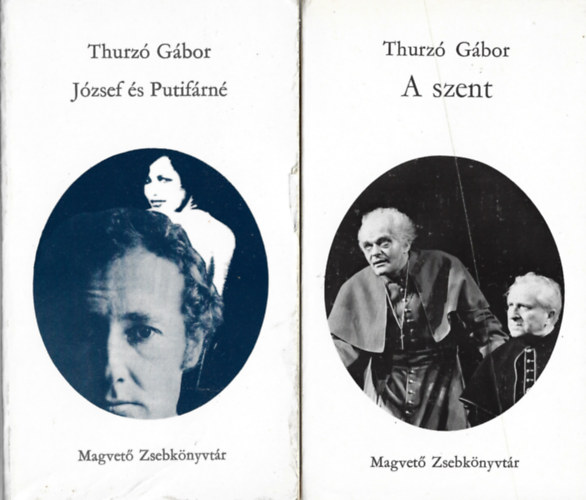 Thurzó Gábor - 2 db Magvető Zsebkönyvtár, József és Putifárné, A szent
