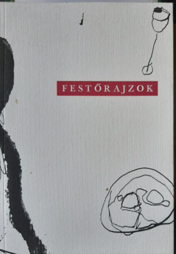 Kovts Albert - Festrajzok - A Magyar Festk Trsasga csoportkillts