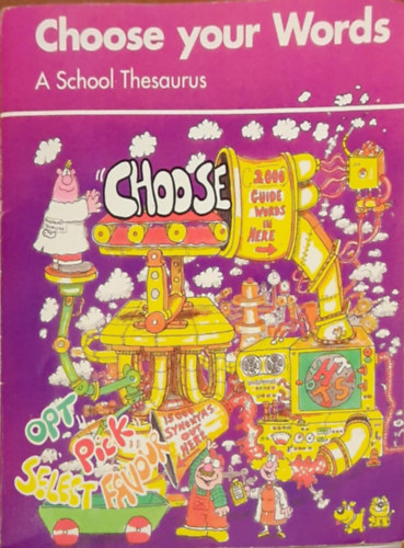 C. Windridge - Choose Your Words: A School Thesaurus