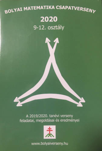 Nagy-Bal Andrs, Tassy Gergely - Bolyai matematika csapatverseny 9-12. osztly 2020.