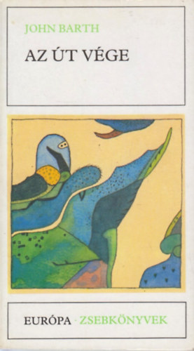 John Barth - Az út vége
