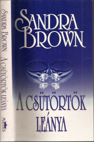 Sandra Brown - A csütörtök leánya