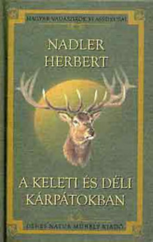 N�dler Herbert - A Keleti- �s D�li-K�rp�tokban