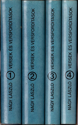 Nagy L�szl� - Nagy L�szl� versek �s versford�t�sok I-IV.