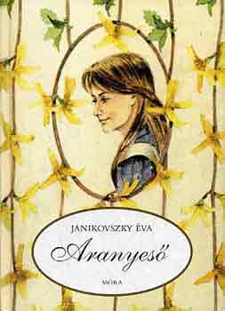 Janikovszky va - Aranyes