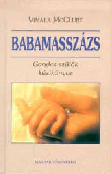 Vimala McClure - Babamasszzs (Gondos szlk kziknyve)