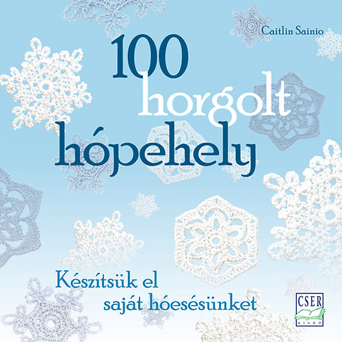 Caitlin Sainio - 100 horgolt h�pehely