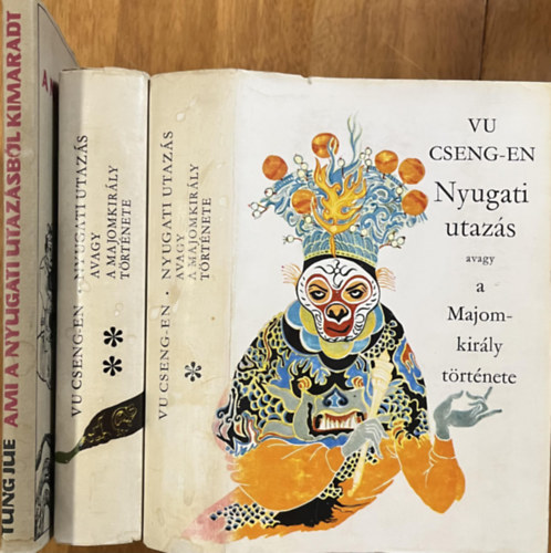 Tung J�e, Vu Cseng-En - Nyugati utaz�s avagy a majomkir�ly t�rt�nete I-II. + Ami a nyugati utaz�sb�l kimaradt