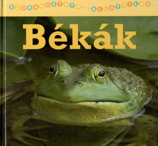 Edward S. Barnard - Szórakoztató állatvilág: Békák