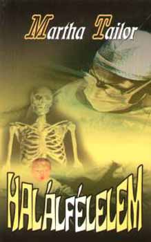 Martha Tailor - Hal�lf�lelem