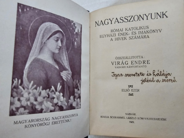 Vir�g Endre szerk. - Nagyasszonyunk - R�mai katolikus egyh�zi �nek- �s imak�nyv a hivek sz�m�ra