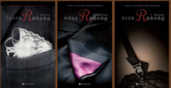 J. Kenner - Stark-tril�gia 1-3. (Forr� rabs�g + �des rabs�g + �r�k rabs�g)