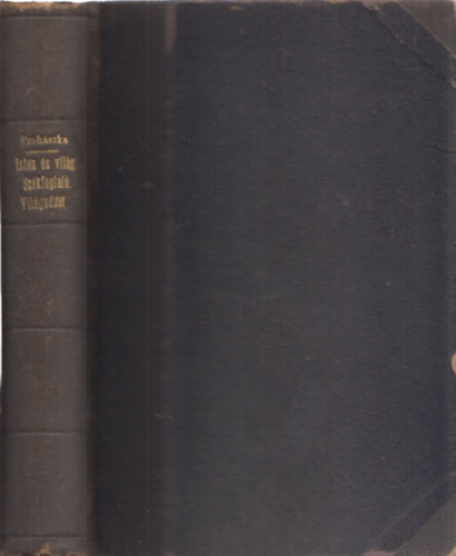 Dr. Prohászka Ottokár - Isten és világ (Különös tekintettel a természettudományokra)