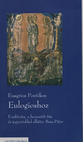 Pontikos, Euagrios - Eulogioshoz