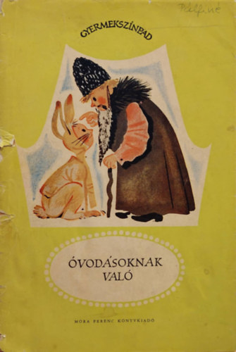 Rnaszegi Mikls(szerk.) - vodsoknak val - Gyermeksznpad