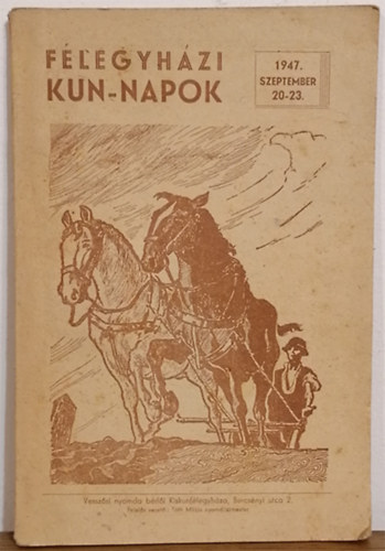 F�legyh�zi Kun-Napok 1947. szeptember 20-23.