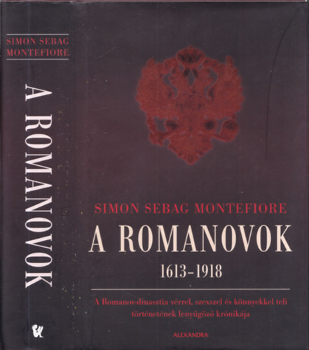 Simon Sebag Montefiore - A Romanovok