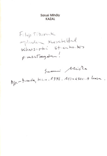 Sarusi Mih�ly - Kazal (dedik�lt)