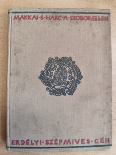 Makkai S�ndor - Harc a szobor ellen