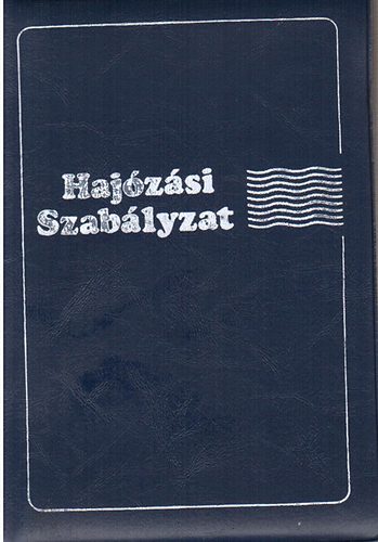 Hajózási szabályzat egységes szerkezetbe foglalt szövege