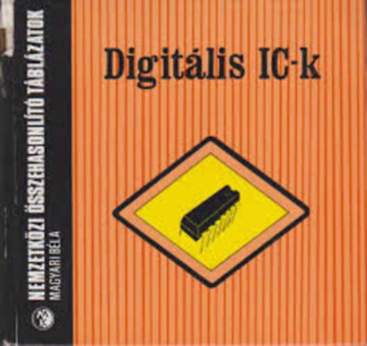 Magyari B�la - Digit�lis IC-k (74-es sorozat)