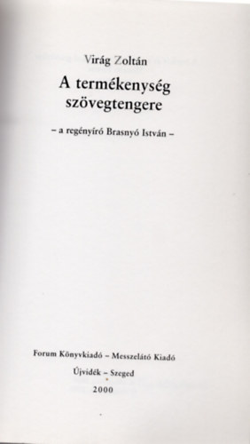 Virág Zoltán - A termékenység szövegtengere