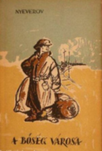 Nyeverov - A b�s�g v�rosa