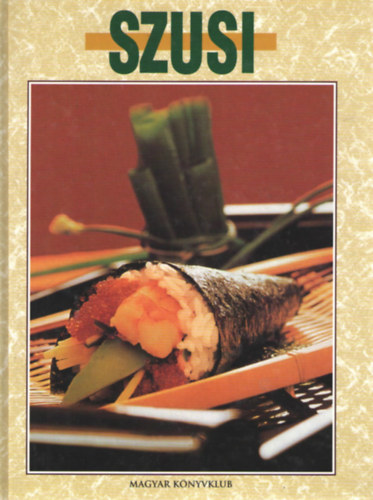 Magyar Könyvklub - Szusi