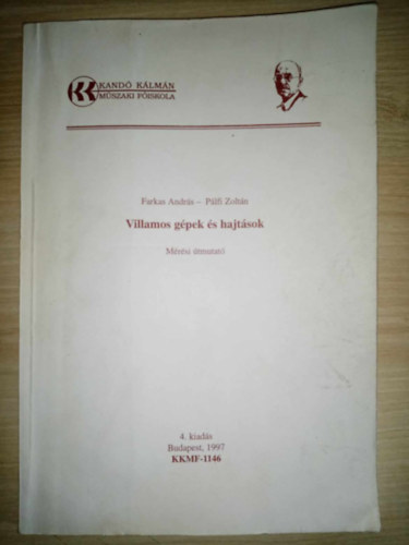 Farkas Andrs, Plfi Zoltn - Villamos gpek s hajtsok mrsi tmutat