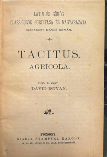 Tacitus, Dvid Istvn (szerk.) - Agricola