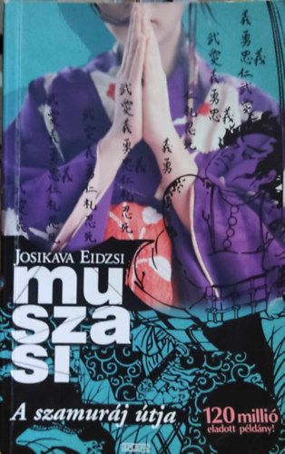Josikava Eidzsi - A szamuráj útja I.