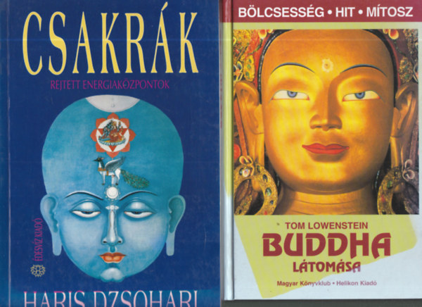 Tom Lowenstein, Haris Dzsohari - 2 db.: Buddha látomása + Csakrák - Rejtett energiaközpontok