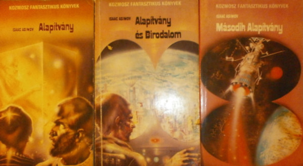Isaac Asimov - Az Alapítvány trilógia
