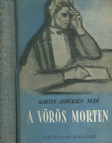 Martin Andersen Nexö - A vörös Morten